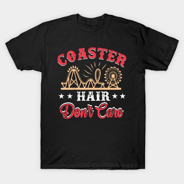 Coaster Hair Dont Care T-Shirt by TheDesignDepot